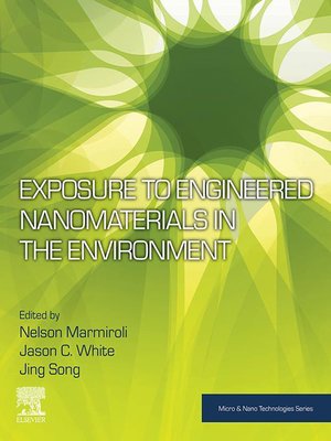 cover image of Exposure to Engineered Nanomaterials in the Environment
